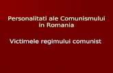 Personalitati ale Comunismului in Romania
