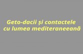 Geto-dacii şi contactele  cu lumea mediteraneeană