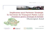 I mplicarea unui Partener Strategic în Serviciul de Transport Public Local