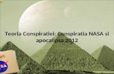 Teoria Conspiratiei: Conspiratia NASA si apocalipsa 2012