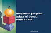 Propunere  program  asigurari pentru membrii  PSC