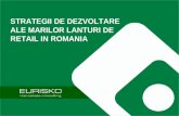 STRATEGII DE DEZVOLTARE ALE MARILOR LANTURI DE RETAIL IN ROMANIA