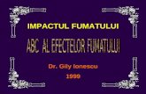 IMPACTUL FUMATULUI Dr. Gily Ionescu 1999