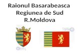 Raionul Basarabeasca Regiunea  de  Sud R.Moldova