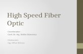 High Speed Fiber Optic
