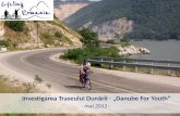 Investigarea Traseului Dun ării - „Danube For Youth” -  mai  2013 -