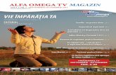 Revista Alfa Omega TV Magazin an 3, nr.3 - Septembrie-Octombrie 2013 - Vie Imparatia Ta