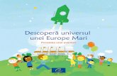 Descopera universul unei Europe Mari - Povestea unei avent