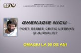 Ghenadie Nicu - poet, eseist, critic literar şi jurnalist :Omagiu la 50 de ani : [Expoz. on-line]