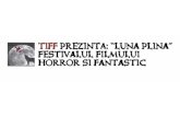 Festivalul film horror Luna Plina 2012