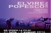 Cinema Elvire Popesco 21 iulie - 3 august 2014