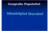 Geografia Populatiei - Dorohoi