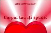 Corpul-tau-iti-spune-Iubeste-te- Lise-Bourbeau.pdf