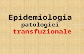 Epidemiologia patologiei transfuzionale