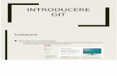 Introducere GIT