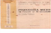 Producerea Mierii in Faguri Si in Sectiuni - P.dabija, A.harnaj - 1968 - 35 Pag