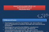 1. Particularitatile Pacientului Pediatric_1