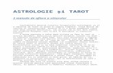 Astrologie si tarot, doua metode de aflare a viitorului