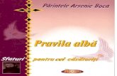 Arsenie Boca - Pravila Alba (v.2.0)