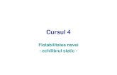 (4) TN_Curs_IV_ Flotabilitatea, Echilibrul Static