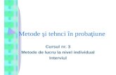 Metode Si Tehnci in Probatiune - Cursul 3 - Interviul