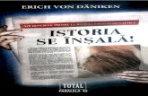 Daniken, Erich Von - Istoria Se Insala