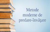 Metode Moderne de Predare-învăţare