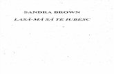 Sandra Brown - Lasa-ma Sa Te Iubesc