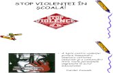 Stop Violenţei În Şcoală!