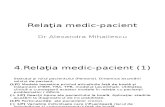 4Relaţia Medic Pacient