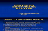 Curs 4-Protectia Bonturilor Dentare