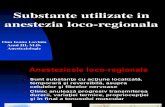 Substante Anestezice Utilizate in Anestezia Loco-regionala (2)