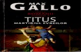 Max Gallo [ROMANII] - 03.Titus - Martiriul Evreilor