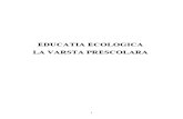 136187634 Educatia Ecologica Lucrare de Licenta