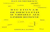 Dictionar de Dificultati Si Greseli Ale Limbii Romane-Dan Dumitrescu