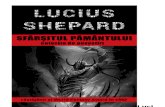 Lucius Shepard - Sfarsitul Pamantului