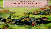 Terry Pratchett - Lumea Disc - Prin Cele Strainatati