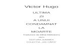 Victor Hugo Ultima Zi a Unu Condamnat La Moarte
