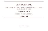 ANUARUL FEDERATIEI ORGANIZATIILOR ORTODOXE PRO-VITA DIN ROMANIA 2010