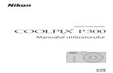 Manual de Utilizare Nikon P300
