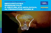 Securitatea Energetică a Republicii Moldova: Alternative Viabile
