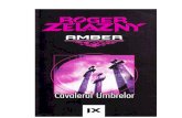 Roger Zelazny - Cavalerul Umbrelor Amber IX