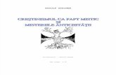 Rudolf Steiner - Crestinismul CA Fapt Mistic Si Misteriile Antichitatii