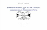 Rudolf Steiner - Crestinismul CA Fapt Mistic Si Misterele Antichitatii