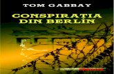 Tom Gabbay -Conspiratia Din Berlin
