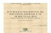 Evrei, Crestini si Musulmani La Ierusalim - Breviar de Fapte Istorice