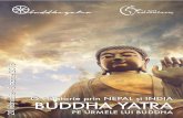 Buddha Yatra. Calatorie in Nepal si India.