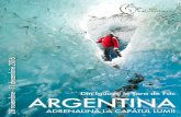 ARGENTINA. Adrenalină la capătul lumii.