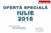 EUROTECH_Oferta speciala MAKITA_Iulie 2016