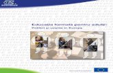 Educaţia formală pentru adulţi: Politici şi uzanţe în Europa